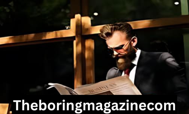 TheBoringMagazineCom