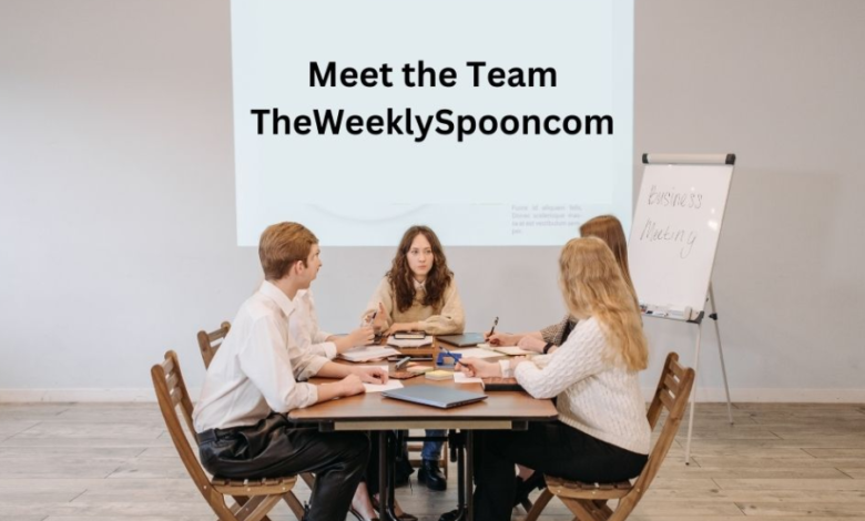 Meet Team TheWeeklySpoon.com