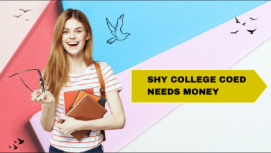 shy college coed needs money